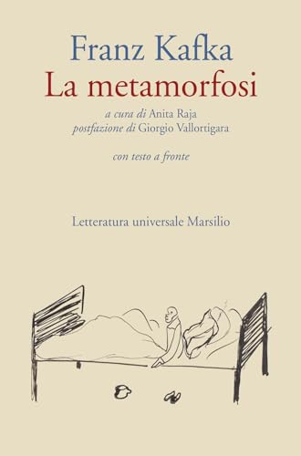 La metamorfosi. Testo originale a fronte (Letteratura universale) von Marsilio
