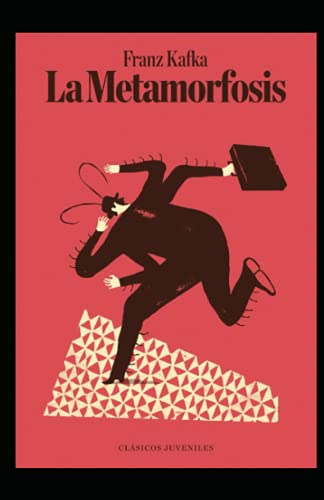 La metamorfosis ilustrada: Spanish Edition von Independently published
