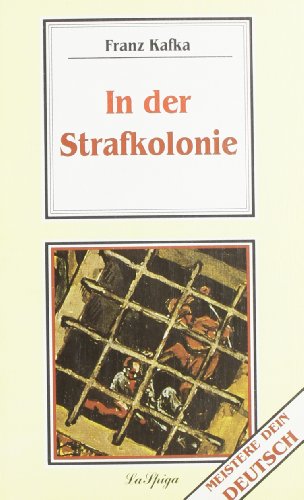 Meistere Dein Deutsch/Verbessere Dein Deutsch: In Der Strafkolonie