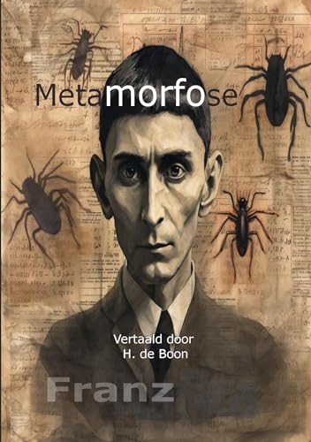 Metamorfose: Vertaald door Y.H. van de Sande-Boon von The Raven Publishing House