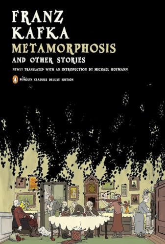 Metamorphosis and Other Stories: (Penguin Classics Deluxe Edition) (Penguin Modern Classics)