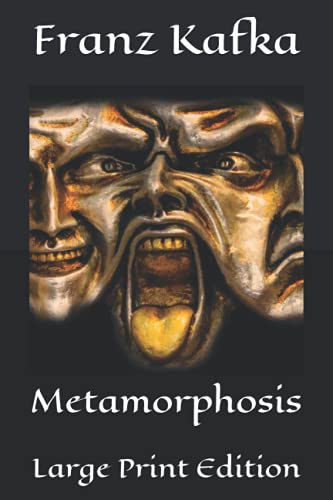 Metamorphosis: Large Print Edition