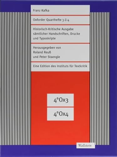 Oxforder Quarthefte 3 & 4: Franz Kafka-Ausgabe (FKA). Historisch-Kritische Edition sämtlicher Handschriften, Drucke und Typoskripte von Klostermann, Vittorio