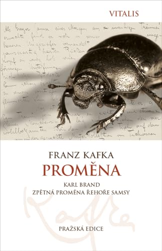 Proměna (Pražská edice): Karl Brand: Zpětná proměna Řehoře Samsy von Vitalis Prag