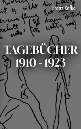 Tagebücher 1910 - 1923