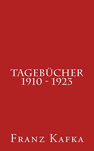 Tagebücher 1910 - 1923 von CREATESPACE