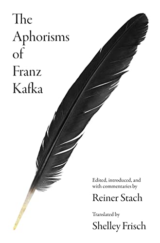 The Aphorisms of Franz Kafka von Princeton University Press