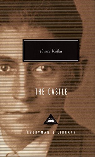 The Castle: Franz Kafka (Everyman's Library CLASSICS) von Everyman's Library