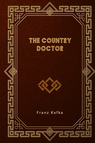 The Country Doctor von Independently published