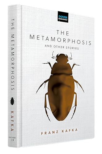 The Metamorphosis and Other Stories (Dover Bookshelf Hardcover Classics) von Dover Publications Inc.