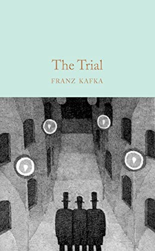 The Trial: Franz Kafka (Macmillan Collector's Library) von Macmillan Collector's Library