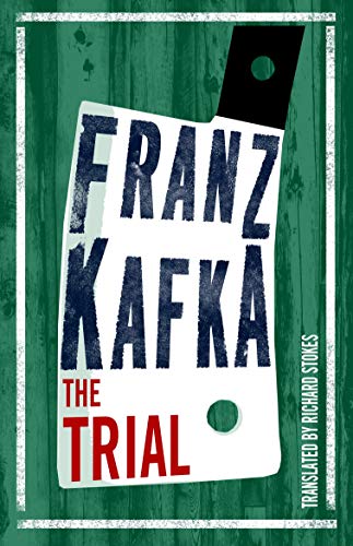 The Trial: Franz Kafka (Evergreens)