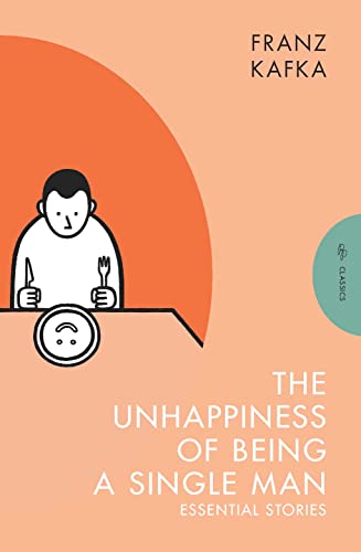 The Unhappiness of Being a Single Man: Essential Stories (Pushkin Press Classics) von Pushkin Press