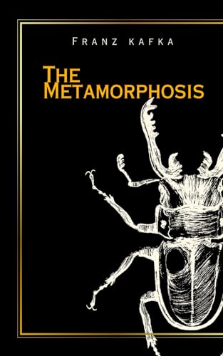 The metamorphosis: Classic literature and fiction von Independently published