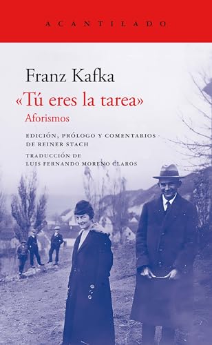 "Tú eres la tarea": Aforismos (El Acantilado, Band 470)