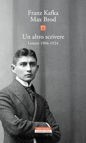 Un altro scrivere. Lettere 1904-1924 (La quarta prosa) von Neri Pozza