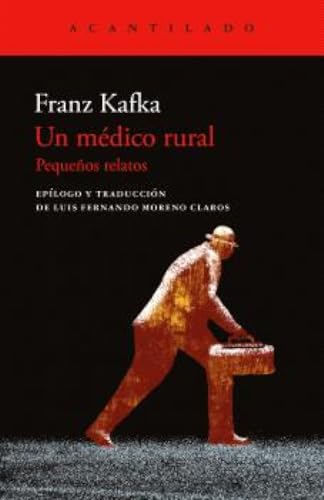Un médico rural (Cuadernos del Acantilado, Band 123)