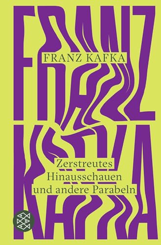 Zerstreutes Hinausschauen und andere Parabeln von FISCHER Taschenbuch