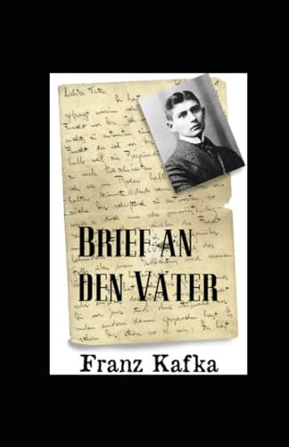 Brief an den Vater (illustriert) von Independently published