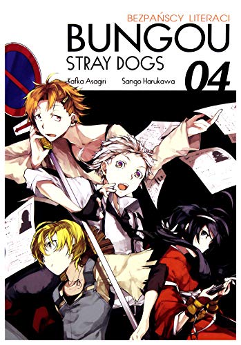 Bungo Stray Dogs (Tom 4) - Kafka Asagiri [KOMIKS]