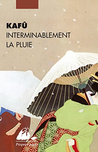 INTERMINABLEMENT LA PLUIE von PICQUIER
