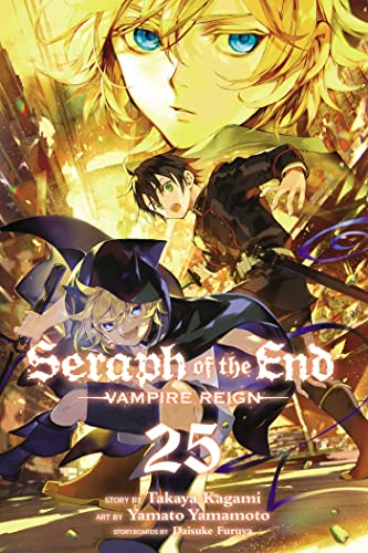 Seraph of the End, Vol. 25: Vampire Reign (SERAPH OF END VAMPIRE REIGN GN, Band 25) von Simon & Schuster