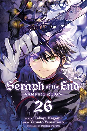 Seraph of the End, Vol. 26 : Vampire Reign (SERAPH OF END VAMPIRE REIGN GN, Band 26) von Simon & Schuster