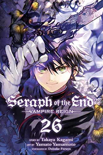 Seraph of the End, Vol. 26 : Vampire Reign (SERAPH OF END VAMPIRE REIGN GN, Band 26) Seraph of the End, Vol. 26 : Vampire Reign (SERAPH OF END VAMPIRE REIGN GN, Band 26) von Simon & Schuster