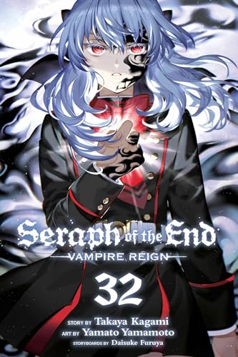Seraph of the End, Vol. 32: Vampire Reign (SERAPH OF END VAMPIRE REIGN GN, Band 32) von Viz LLC