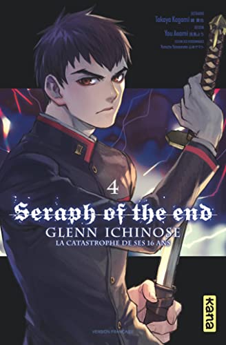 Seraph of the End - Glenn Ichinose - Tome 4 von KANA