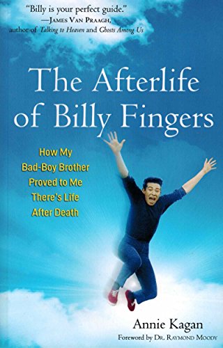 The Afterlife of Billy Fingers: How My Bad-Boy Brother Proved to Me There's Life After Death von Hampton Roads Publishing Company