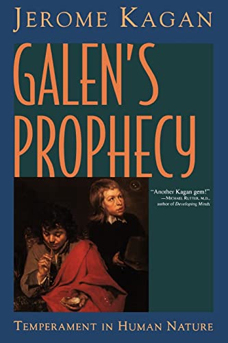 Galen's Prophecy: Temperament In Human Nature von Routledge