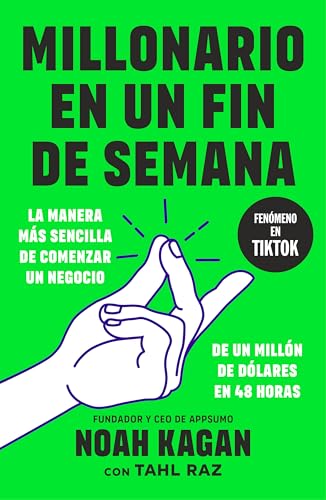 Millonario en un fin de semana: Lanza tu negocio de un millón de dólares en solo 48 horas (Conecta) von CONECTA