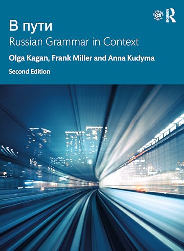 В пути: Russian Grammar in Context von Routledge