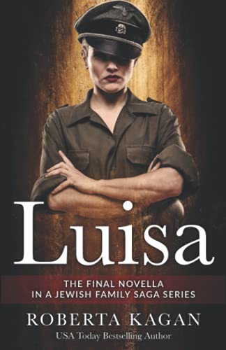 Luisa (A Jewish Family Saga)