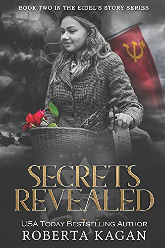 Secrets Revealed: Book Two (Eidel's Story Series, Band 2)