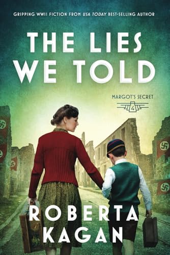 The Lies We Told (Margot's Secret, Band 4)