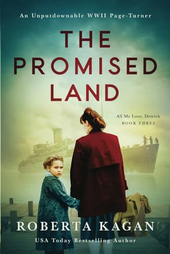 The Promised Land (All My Love Detrick, Band 3)