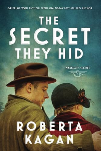 The Secret They Hid (Margot's Secret, Band 1)