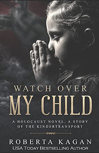 Watch Over My Child (Michal's Destiny, Band 3)