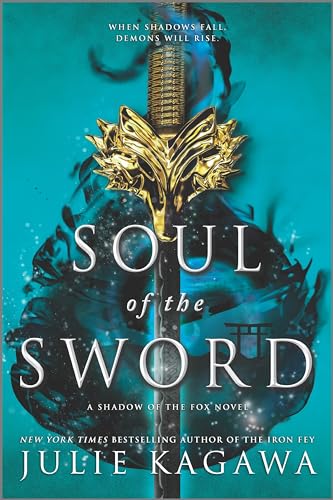 Soul of the Sword (Shadow of the Fox, 2) von Inkyard Press