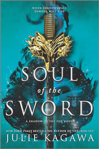 Soul of the Sword (Shadow of the Fox, 2)
