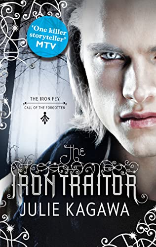 The Iron Fey (6) — THE IRON TRAITOR von Mira Ink, UK