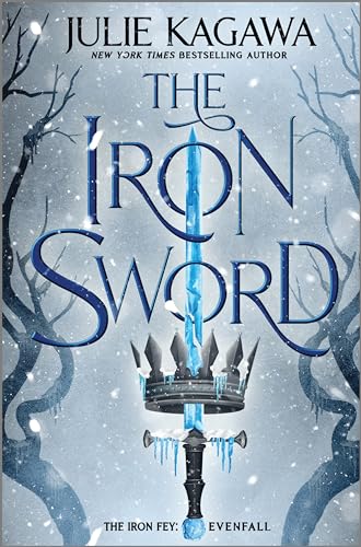The Iron Sword (The Iron Fey: Evenfall, 2) von Inkyard Press
