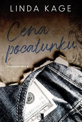 Forbidden Men #1 Cena pocałunku