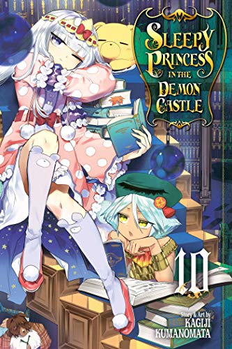 Sleepy Princess in the Demon Castle, Vol. 10 (SLEEPY PRINCESS IN DEMON CASTLE GN, Band 10)