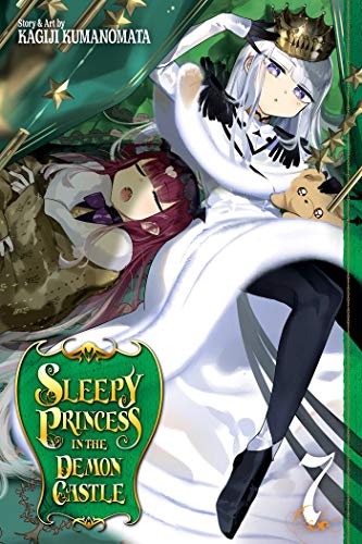 Sleepy Princess in the Demon Castle, Vol. 7 (SLEEPY PRINCESS IN DEMON CASTLE GN, Band 7)
