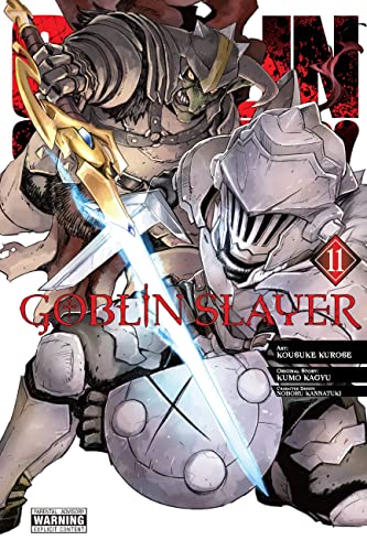 Goblin Slayer, Vol. 11 (manga): Volume 11 (GOBLIN SLAYER GN) von Yen Press