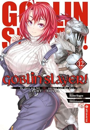 Goblin Slayer! Light Novel 12