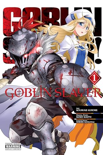 Goblin Slayer Vol. 1 (manga) (GOBLIN SLAYER GN, Band 1)